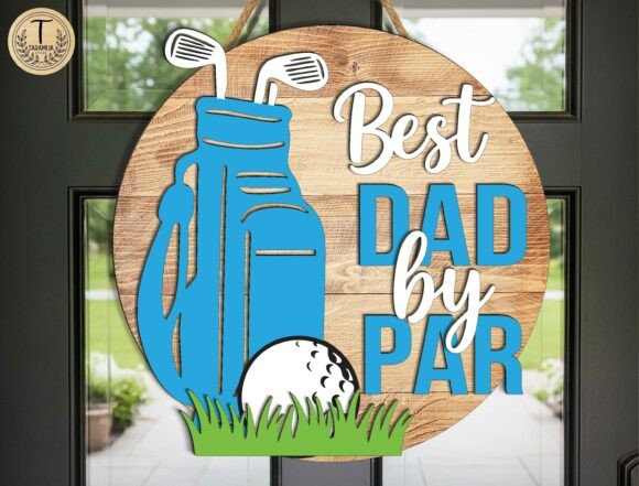 Best Dad by Par Laser Cut File SVG